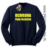 OCHRONA Pana Młodego - bluza męska bez kaptura granatowa