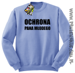 OCHRONA Pana Młodego - bluza męska bez kaptura błękitna