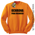 OCHRONA Pana Młodego - bluza męska bez kaptura pomaranczowa