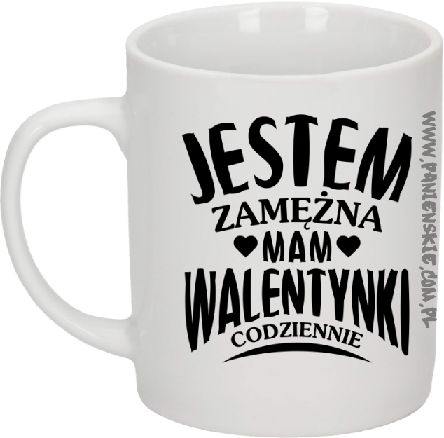 Jestem zamężna mam Walentynki codziennie - Kubek ceramiczny biały 