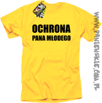 OCHRONA Pana Młodego - koszulka męska żółta
