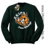 Ekipa Pana Młodego Dzik - bluza męska standard zielona