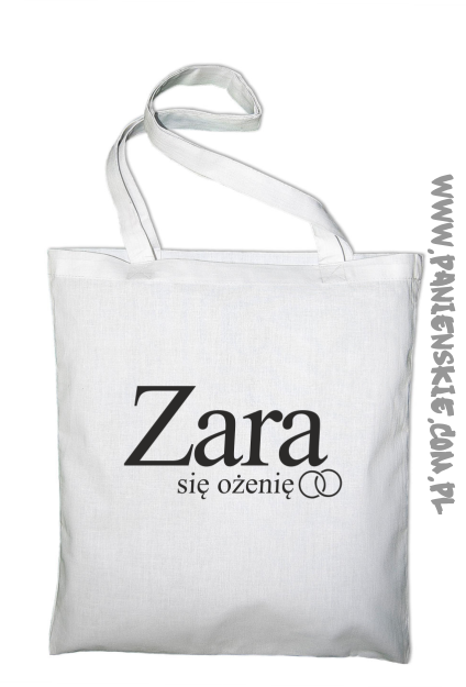 ZARA się ożenię -Torba EKO biała